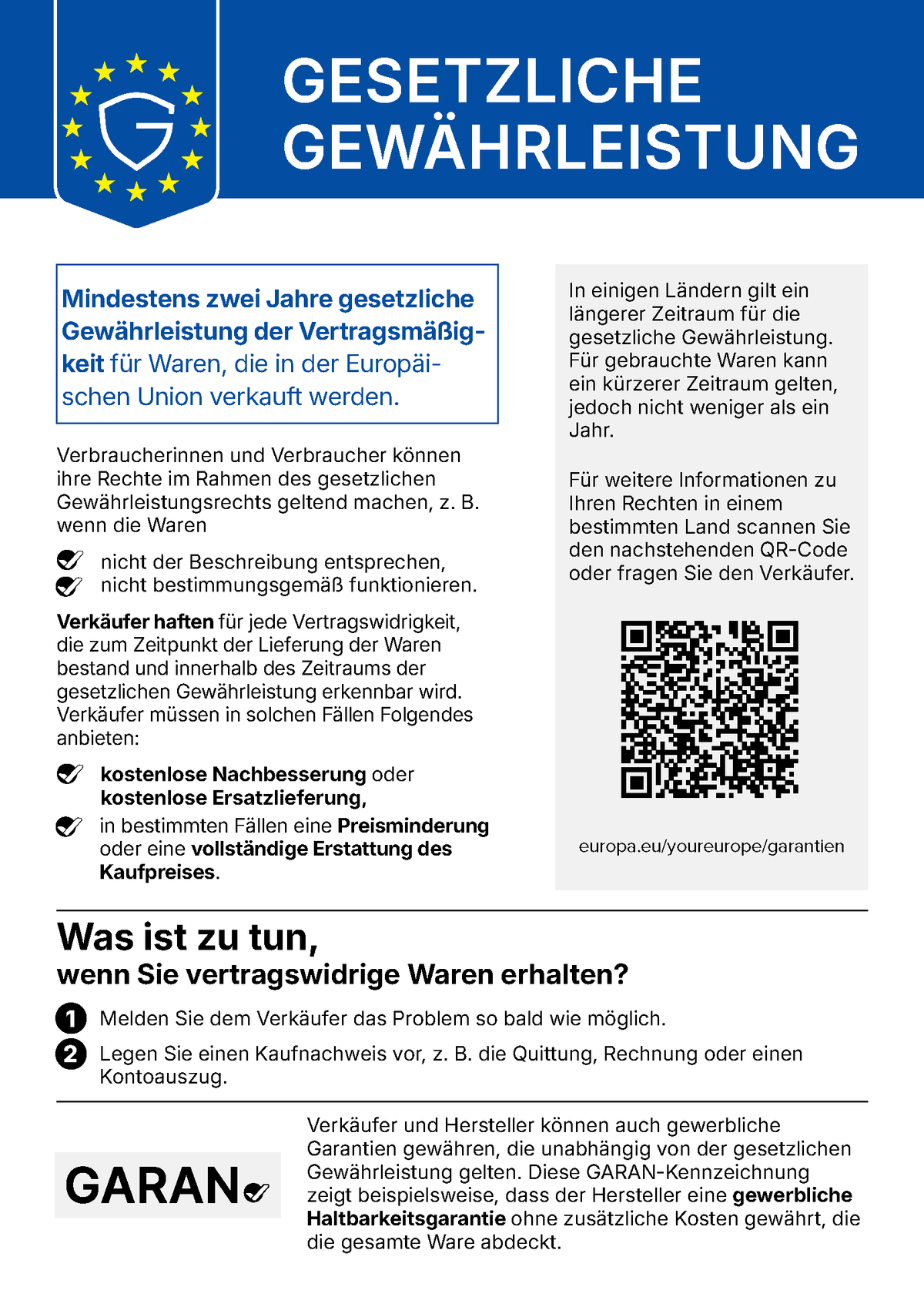 Label zur gesetzlichen Gewährleistung. Link für weitere Informationen zu Ihren Rechten: europa.eu/youreurope/garantien
